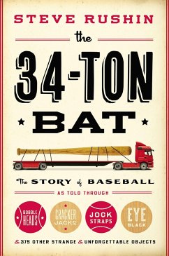 The 34-Ton Bat - Rushin, Steve