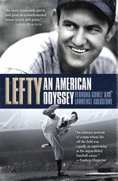 Lefty: An American Odyssey - Gomez, Vernona; Goldstone, Lawrence