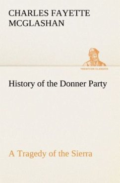 Cover History of the Donner Party, a Tragedy of the Sierra