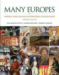 Many Europes, Volume 1 with Connect Plus Access Code - Dutton, Paul Edward; Marchand, Suzanne; Harkness, Deborah