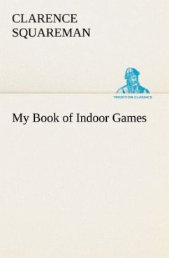 My Book of Indoor Games - Squareman, Clarence