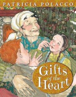 Gifts of the Heart - Polacco, Patricia