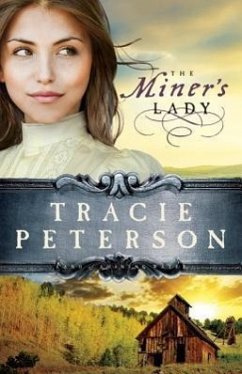 Miner's Lady - Peterson, Tracie