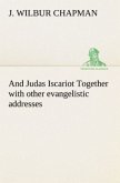 And Judas Iscariot Together with other evangelistic addresses