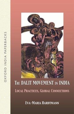 The Dalit Movement in India - Hardtmann, Eva-Maria