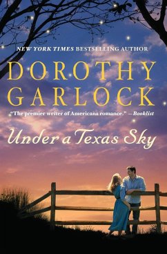 Under a Texas Sky - Garlock, Dorothy