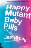 Happy Mutant Baby Pills PB