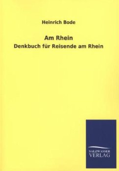 Am Rhein - Bode, Heinrich