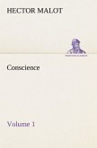 Conscience ¿ Volume 1