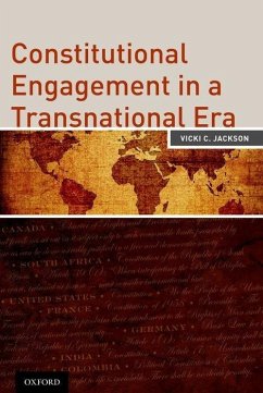 Constitutional Engagement in a Transnational Era - Jackson, Vicki