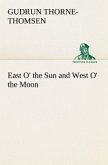 East O' the Sun and West O' the Moon