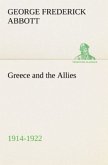 Greece and the Allies 1914-1922