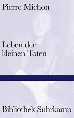 Leben der kleinen Toten (eBook, ePUB) - Michon, Pierre