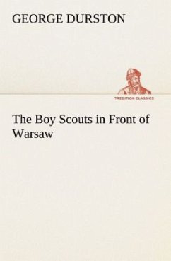 The Boy Scouts in Front of Warsaw - Durston, George