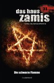 Die schwarze Flamme / Das Haus Zamis Bd.31 (eBook, ePUB)