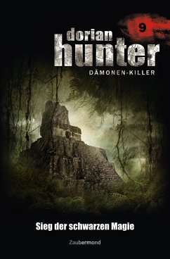 Cover Sieg der schwarzen Magie / Dorian Hunter Bd.9 (eBook, ePUB)
