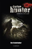 Der Grabräuber / Dorian Hunter Bd.27 (eBook, ePUB)