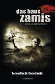 Sei verflucht, Coco Zamis! / Das Haus Zamis Bd.12 (eBook, ePUB)