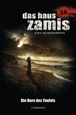 Die Hure des Teufels / Das Haus Zamis Bd.18 (eBook, ePUB) - Vandis, Dario; Morlar, Peter