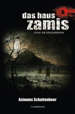 Cover Axinums Schattenheer / Das Haus Zamis Bd.6 (eBook, ePUB)