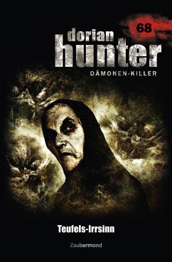 Cover Teufels-Irrsinn / Dorian Hunter Bd.68 (eBook, ePUB)