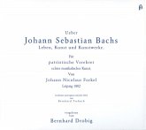 J.N.Forkel Über Johann Sebastian Bach