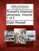 Russell's American Almanack. Volume 1 of 2
