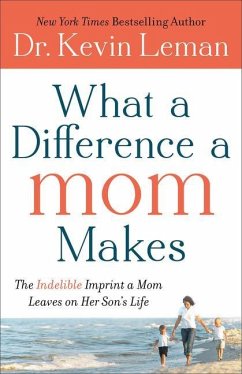 What a Difference a Mom Makes - Leman, Kevin