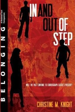 Belonging: A Related Text Companion: 'in and Out of Step' - Knight, Christine M.