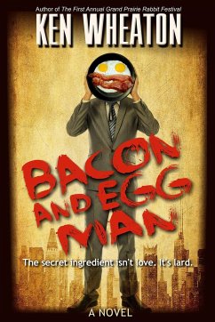 Bacon and Egg Man - Wheaton, Ken