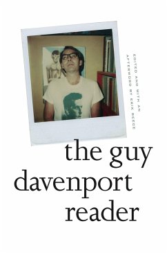 The Guy Davenport Reader - Davenport, Guy