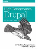 High Performance Drupal: Fast and Scalable Designs