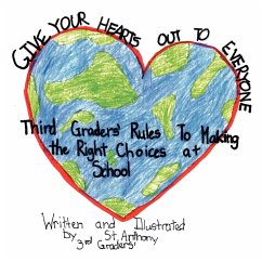 GIVE YOUR HEARTS OUT TO EVERYBODY - Graders, St. Anthony School Third