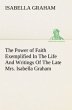 The Power of Faith Exemplified In The... - Bild 1