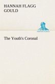 The Youth's Coronal