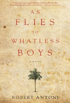 As Flies to Whatless Boys - Antoni, Robert