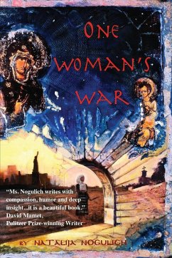 ONE WOMAN'S WAR - Nogulich, Natalija