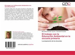 El trabajo con la Educación Ambiental en la escuela primaria - Escobar Laureiro, María Elena;Escobar, Rosendo M.