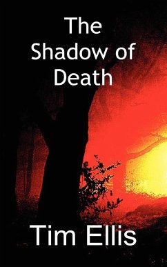 The Shadow of Death - Ellis, Timothy Stephen