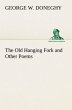The Old Hanging Fork and Other Poems - Bild 1