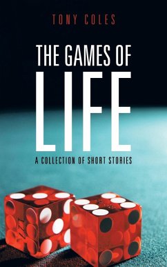 The Games of Life - Coles, Tony
