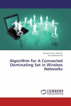 Algorithm for A Connected Dominating Set in Wireless Networks - Awasthi, Mukesh Kumar;Mohammad, Noor