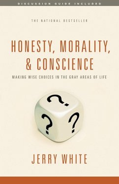 Honesty, Morality, and Conscience - White, Jerry