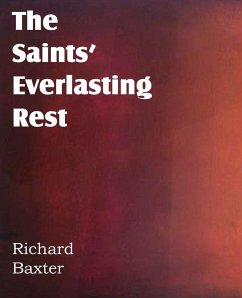The Saints' Everlasting Rest