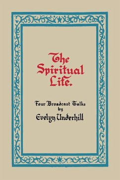 The Spiritual Life - Underhill, Evelyn