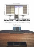 Innovative Houses Innovative Houses