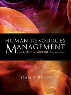 Human Resources Management for Public and Nonprofit Organizations - Pynes, Joan E