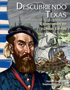 Descubriendo Texas - Isecke, Harriet; Kuligowski, Stephanie