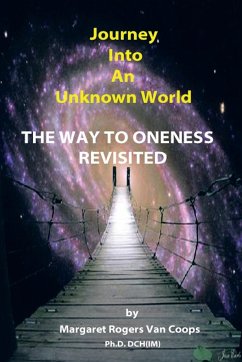 Journey Into an Unknown World - Coops, Margaret Rogers van