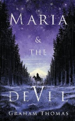 Maria & the Devil - Thomas, Graham